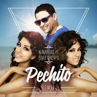 Cachete, Pechito y Ombligo (Remix) by K-Narias