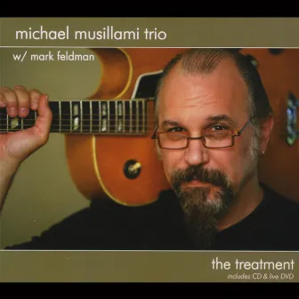 The Treatment by Michael Musillami