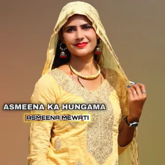 Asmeena Ka Hungama by Asmeena Mewati