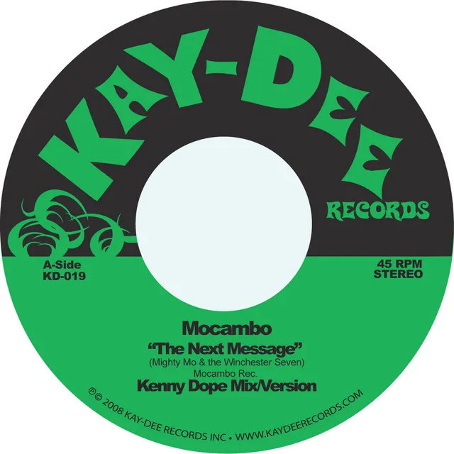 The Next Message (Kenny Dope Mix)