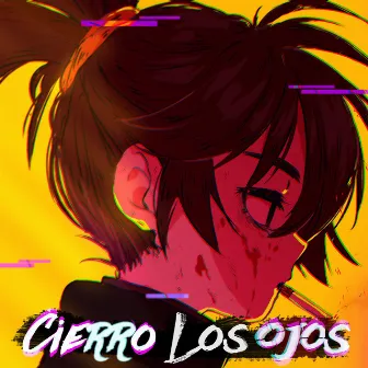 Cierro los Ojos by Yamal