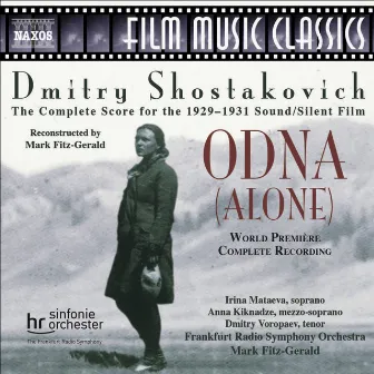 Shostakovich: Odna (Alone) by Mark Fitz-Gerald