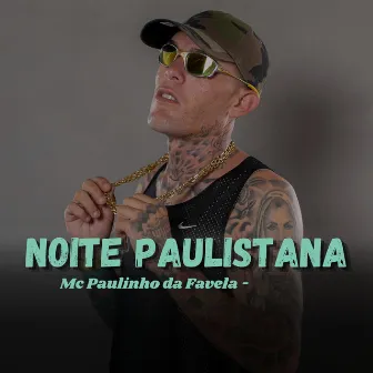 Noite Paulistana by ProdbyRod