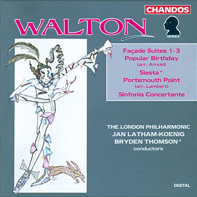 Walton: Façade Orchestral Suites Nos. 1, 2 and 3, Siesta, Sinfonia Concertante, Portsmouth Point - Arnold: Popular Birthday