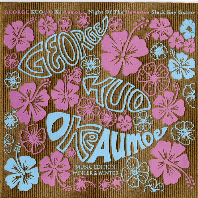 O Ke Aumoe (Night of the Hawaiian Slack Key Guitar)