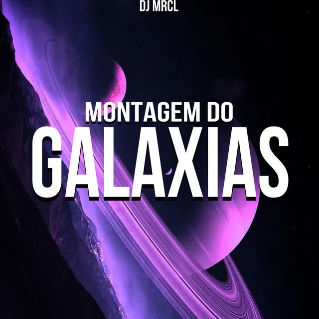 Montagem Do Galaxias