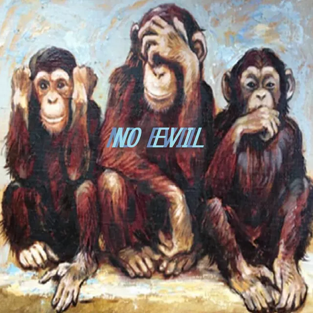 NO EVIL - 2023 Remastered Version