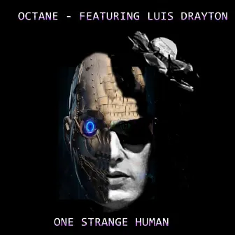 One strange human by Octane