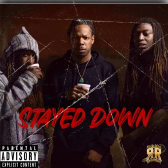 Stayed Down (feat. Mrfyb) by MacLos