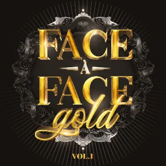 Face à face Gold, Vol. 1 by Face À Face