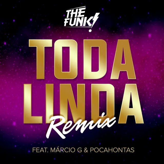 Toda Linda - Remix