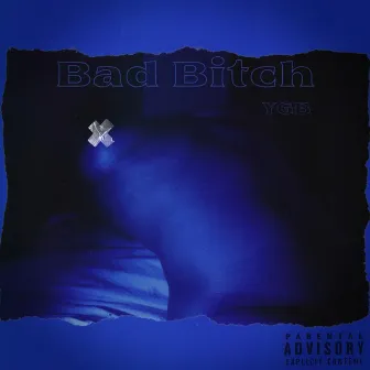 Bad Bitch by Arche. A