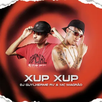 Xup Xup by DJ Guylherme RV