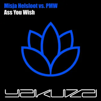 Ass You Wish by PMW