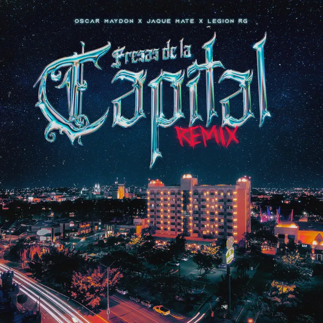 Fresas de la Capital - Remix