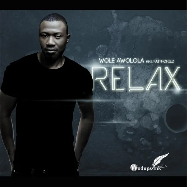 Relax (feat. Faithchild)