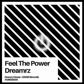 Feel The Power by Dreamrz