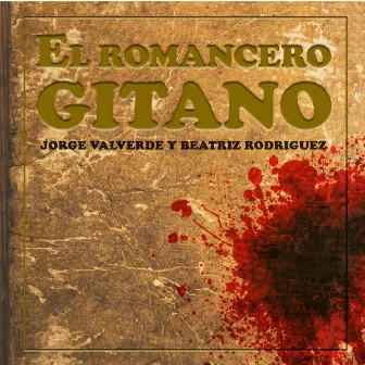 El Romancero Gitano by Beatriz Rodríguez