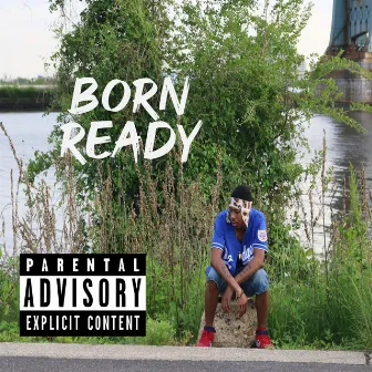 Born Ready by Johnny Merk