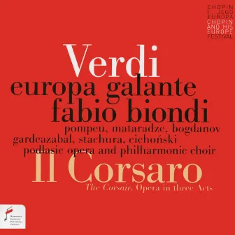 Verdi: Il Corsaro by Podlasie Opera and Philharmonic Choir