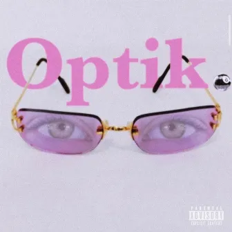 Optik by airmx