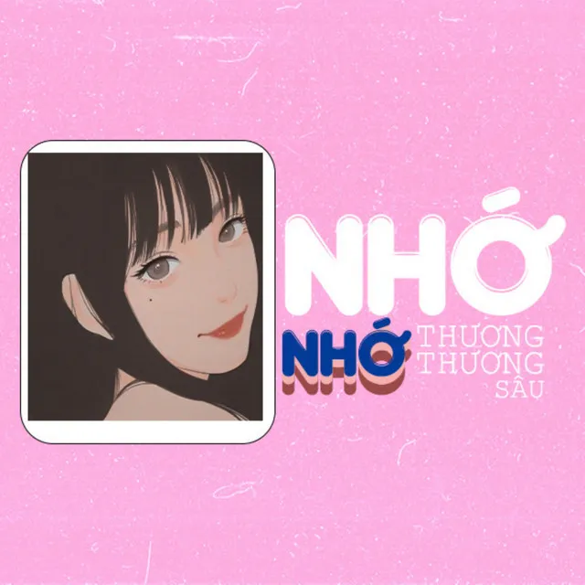 Nhớ Nhớ Thương Thương