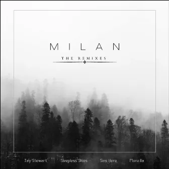 Milan (The Remixes) by Monzilla