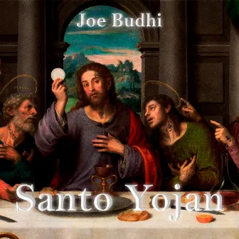 Santo Yojan by Joe Budhi