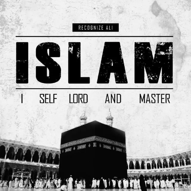 I Self Lord and Master (I.S.L.A.M)