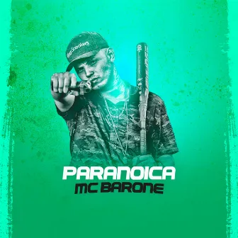 Paranoica by Mc Barone