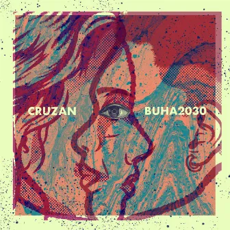 Cruzan by BUHA 2030