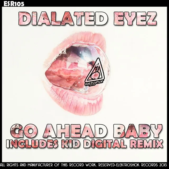 Go Ahead Baby - Kid Digital Remix