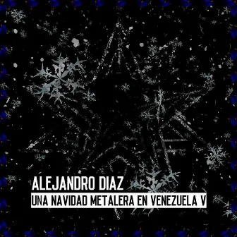 Una Navidad Metalera en Venezuela V by Alejandro Díaz