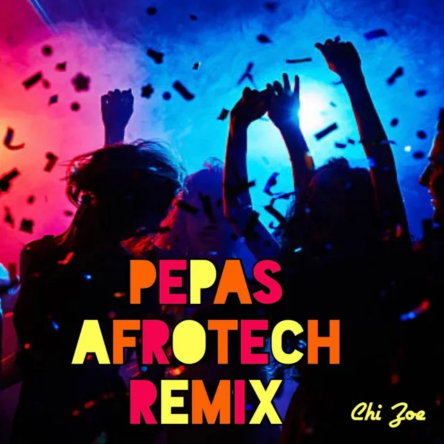 Pepas Afrotech - Special Version