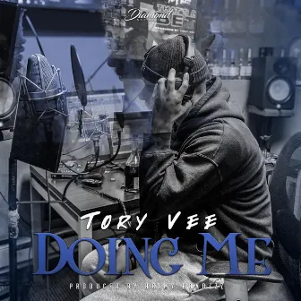 Doing Me by Tory Vee