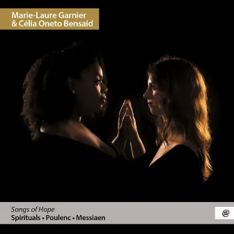 Songs of Hope- Messiaen: Le collier by Marie-Laure Garnier