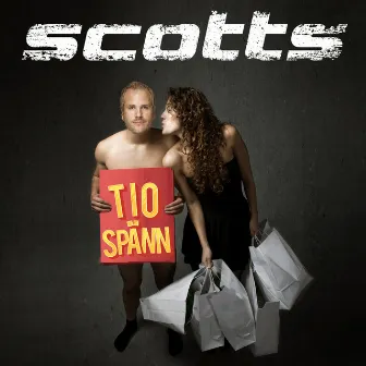 Tio spänn by Scotts