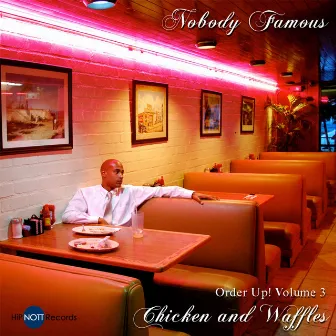 Order Up! Chicken and Waffles, Vol. 3 by Nobody Famous