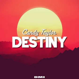 Destiny by Candy Taylor