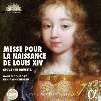 Rovetta: Messe pour la naissance de Louis XIV (Live) by Benjamin Chénier