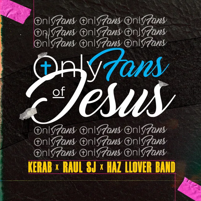 Only Fans of Jesus