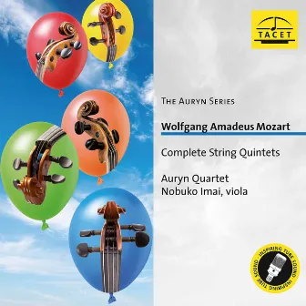 Mozart: Complete String Quintets by Auryn Quartet