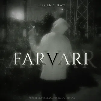 FARVARI by Naman Gulati