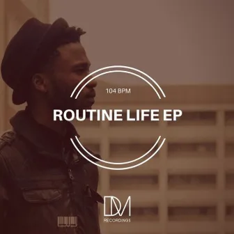 Routine Life by 104 BPM