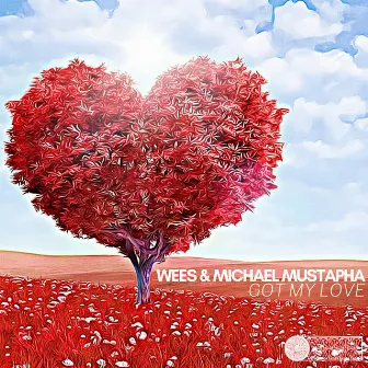 Got My Love by WEES