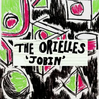 Jobin by The Orielles