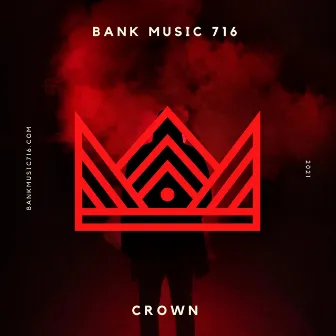 Crown by Bank Music 716