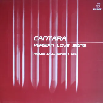 Persian Love Song by Cantara