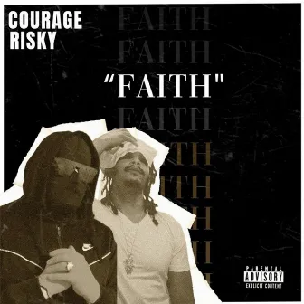 Faith by Courage