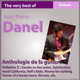 The Best of Jean-Pierre Danel : Anthology 1982-2010, vol. 2 by Jean-Pierre Danel